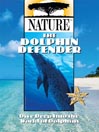 The Dolphin Defender